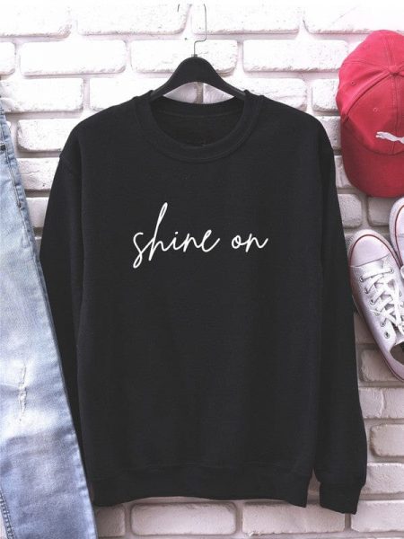 The Shine On Premium Graphic Sweatshirt